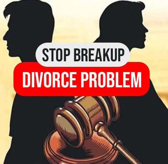 Stop Breakup & Divorce